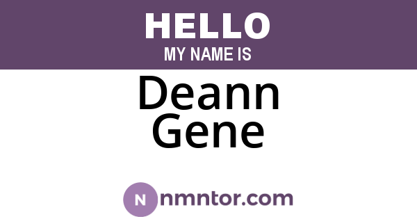 Deann Gene