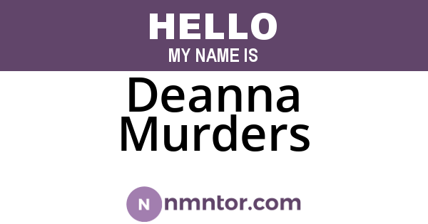 Deanna Murders