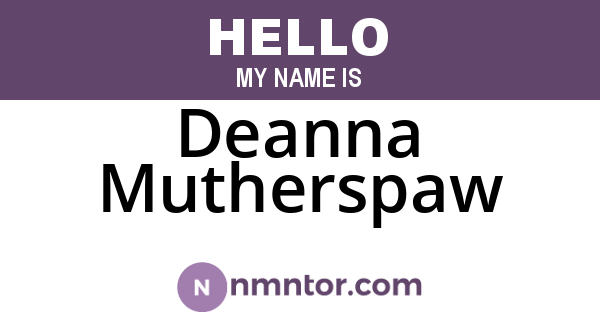 Deanna Mutherspaw