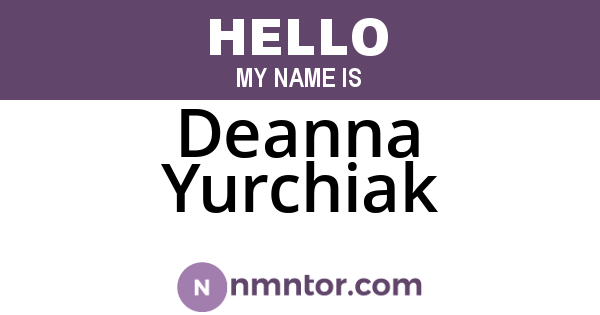 Deanna Yurchiak