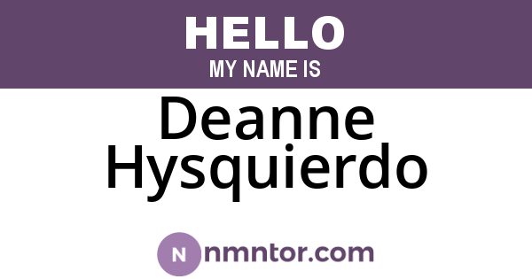 Deanne Hysquierdo