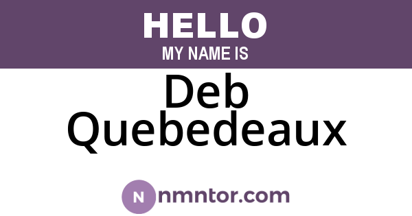 Deb Quebedeaux