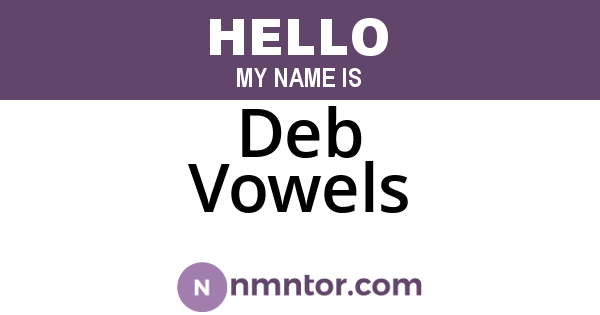 Deb Vowels