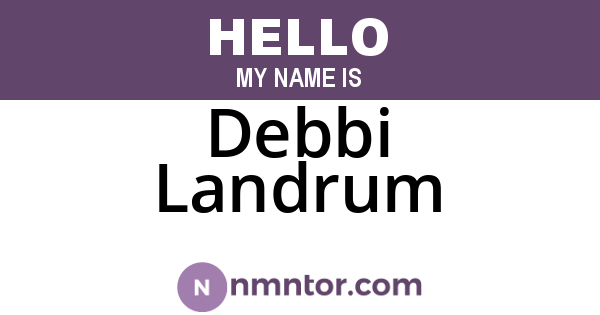 Debbi Landrum