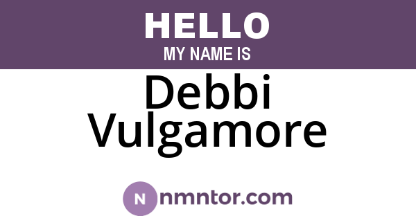 Debbi Vulgamore