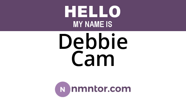 Debbie Cam