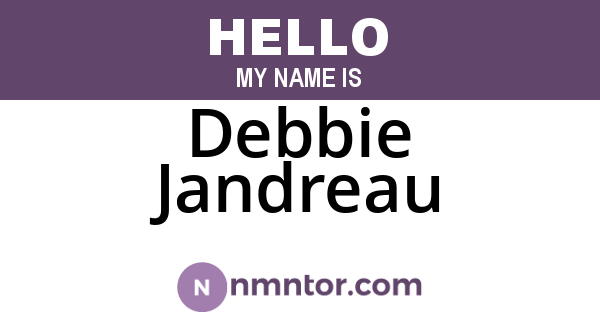 Debbie Jandreau