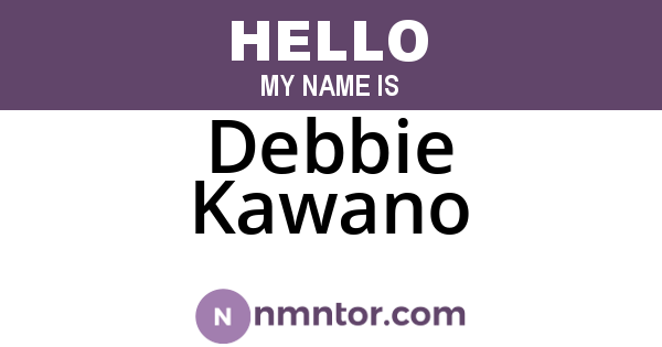 Debbie Kawano
