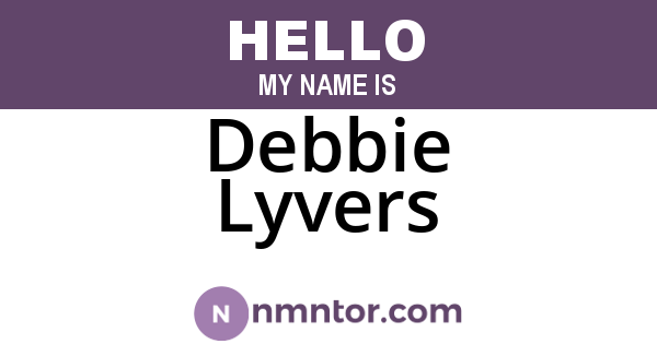 Debbie Lyvers