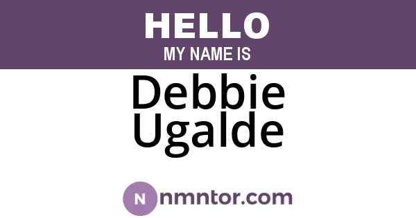 Debbie Ugalde