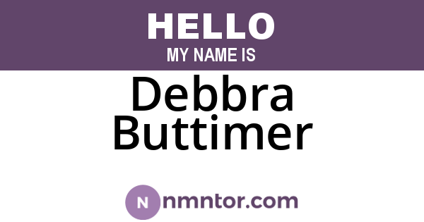 Debbra Buttimer