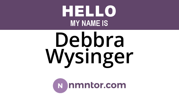 Debbra Wysinger