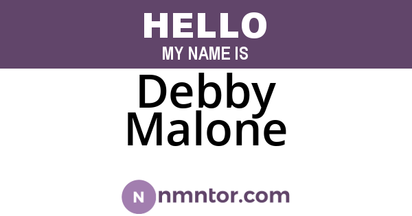Debby Malone