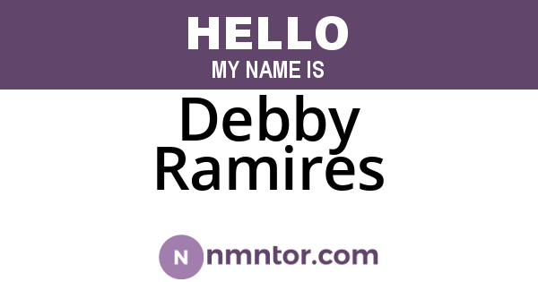 Debby Ramires