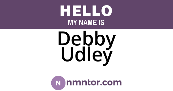 Debby Udley