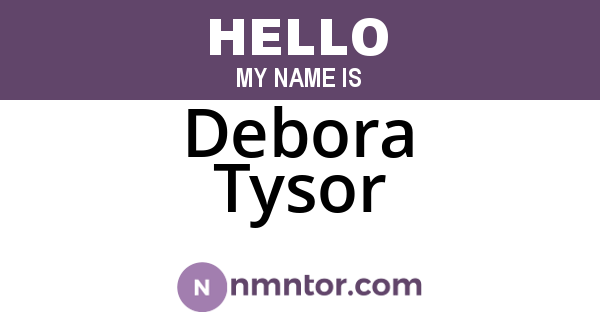 Debora Tysor