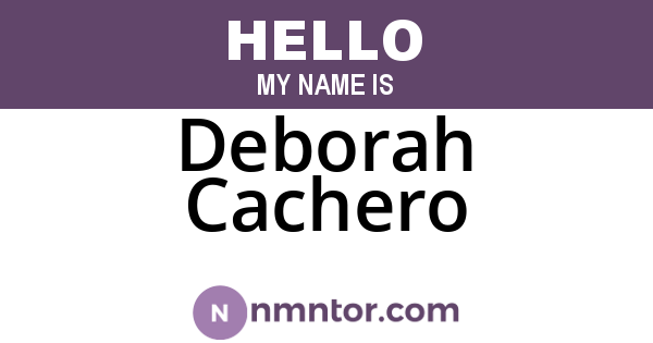 Deborah Cachero
