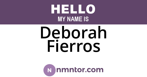 Deborah Fierros