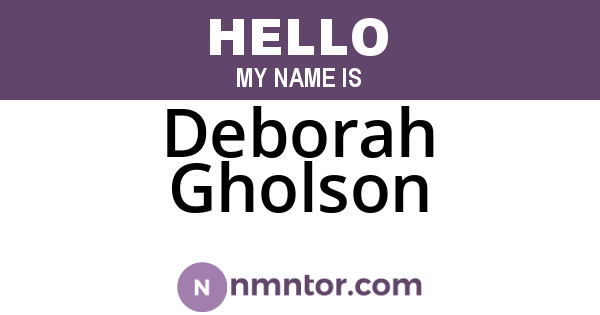 Deborah Gholson