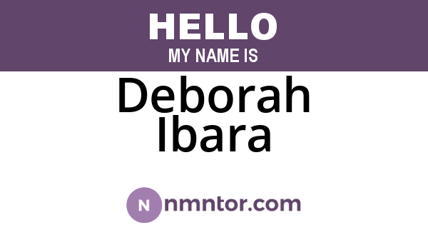 Deborah Ibara