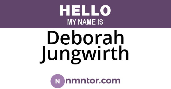 Deborah Jungwirth