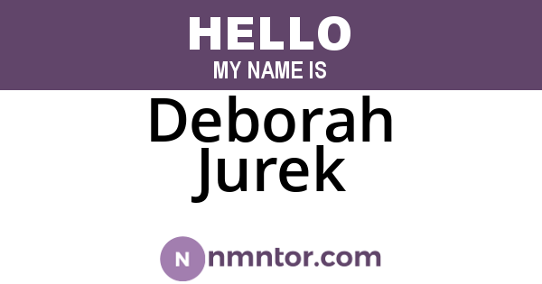 Deborah Jurek