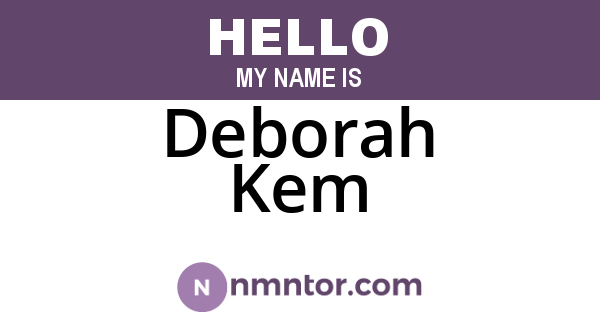 Deborah Kem