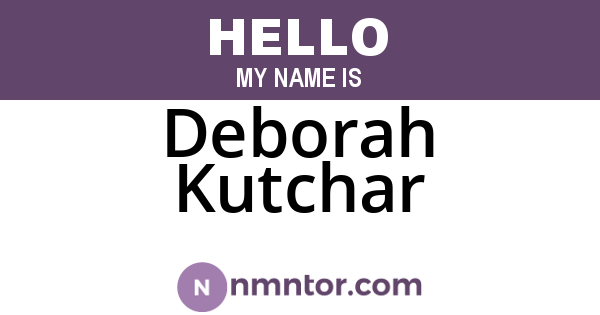Deborah Kutchar