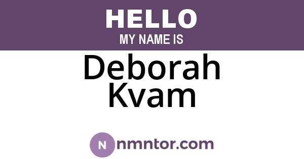 Deborah Kvam