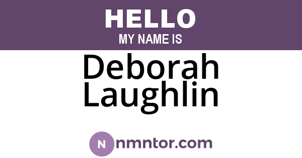 Deborah Laughlin