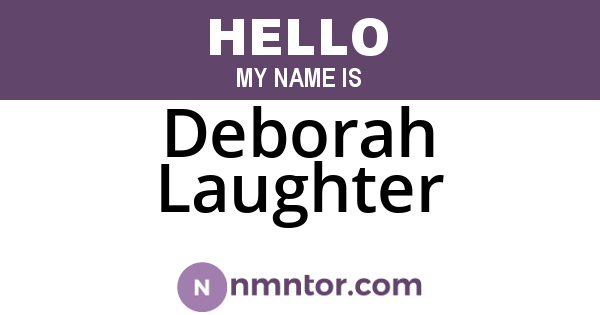 Deborah Laughter