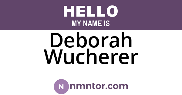 Deborah Wucherer