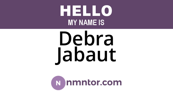 Debra Jabaut