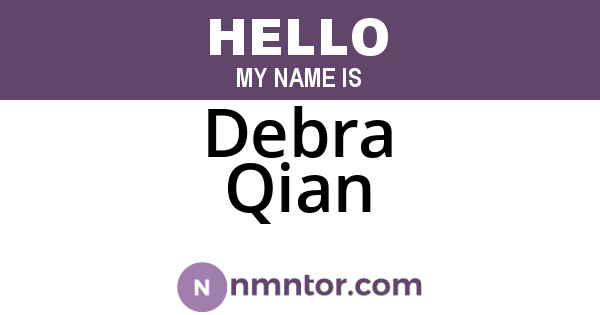 Debra Qian