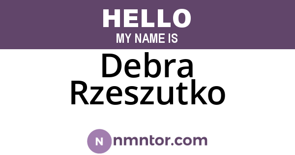 Debra Rzeszutko