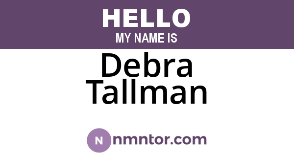 Debra Tallman