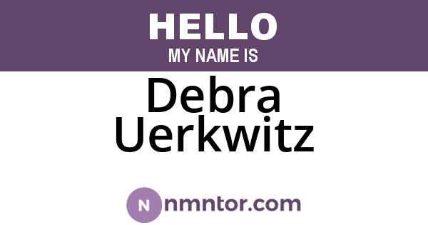 Debra Uerkwitz