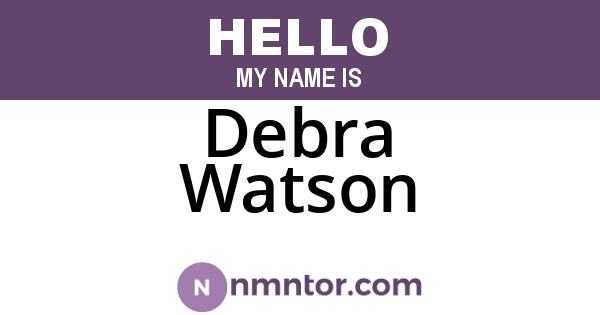 Debra Watson