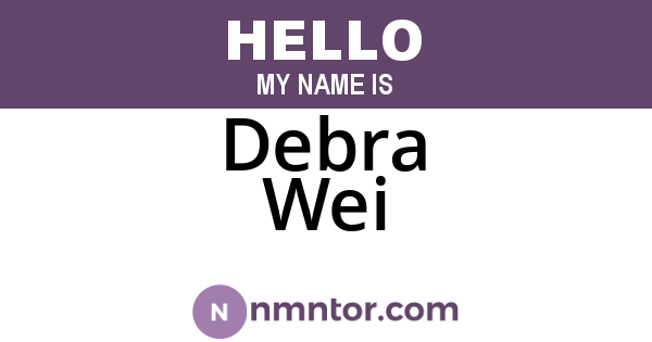 Debra Wei