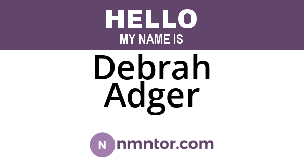 Debrah Adger