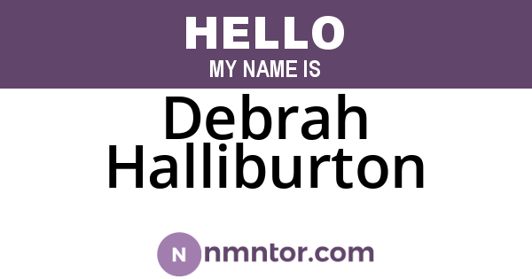 Debrah Halliburton