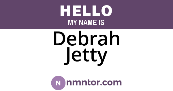 Debrah Jetty