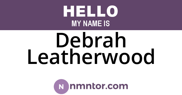 Debrah Leatherwood