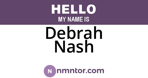 Debrah Nash