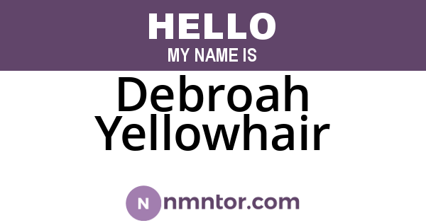 Debroah Yellowhair