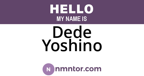 Dede Yoshino