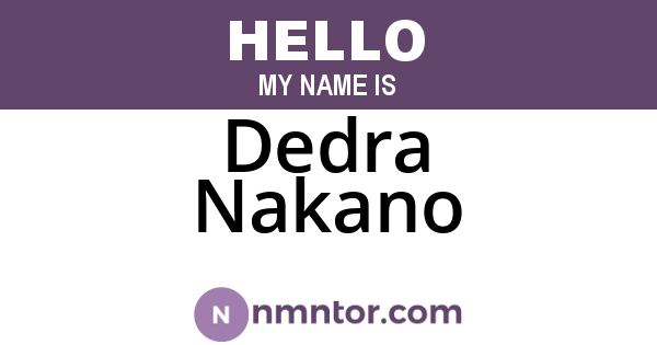 Dedra Nakano