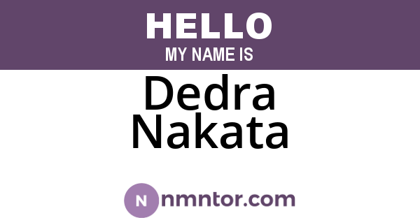 Dedra Nakata