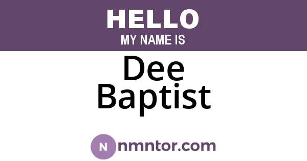 Dee Baptist