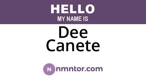 Dee Canete